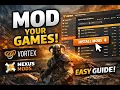 How to Mod using Vortex and Nexus Mods