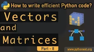 Vector and Matrix in Python python tutorial