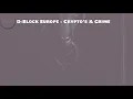 D-Block Europe - Crypto’s & Crime (Lyrics)