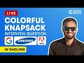 Colorful Knapsack Interview Question - Google Samsung Adobe Coding Ninjas