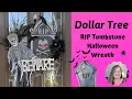 RIP Tombstone Halloween Wreath DIY Fun Easy Halloween DIY Dollar Tree Halloween Wreath DIY