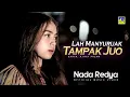 Download Lagu Lagu Minang Terbaru 2022 - Nada Redya - Lah Manyuruak Tampak Juo
