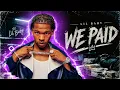 WE PAID - Lil Baby (Official Audio)⁠