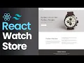 React Watch Store React Tailwind Css Landing Page