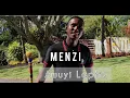 Menzi - Awuyi Lapho (Official Music Video)