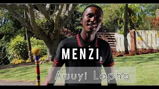 menzi awuyi lapho official music video 