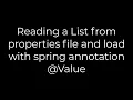 Java Reading a List from properties file and load with spring annotation Value 5solution