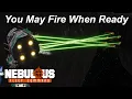 You May Fire When Ready NEBULOUS Fleet Command