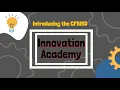 Introducing CFBISD Innovation Academy