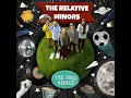 Robot Tea Party - The Relative Minors