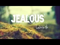 Labrinth - Jealous  Karaoke Instrumental Lower Key Full Version