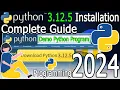 How to Install Python 3 12 5 on Windows 2024 Update Complete Guide Hello World Python Code