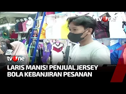 Pedagang Siap-Siap Kecipratan Berkah Piala Dunia 2022