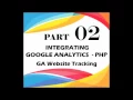 integrating google analytics with php GA Website Tracking Code