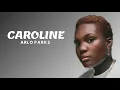 Caroline - Arlo Parks (Lyrics)