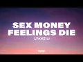 Download Lagu Lykke Li - Sex Money Feelings Die (Lyrics)