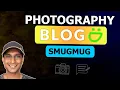 Build Your Own Photography Blog on SmugMug