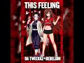 This Feeling - Da Tweekaz & Rebelion (Sleep music)