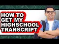 How to Get My Highschool Transcript full Guide