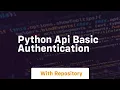 python api basic authentication