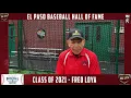 The Surge Fred Loya talks about being inducted into the 2021El Paso Baseball Hall of Fame
