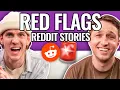 Raise The Red Flag Reading Reddit Stories