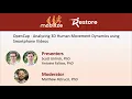 Webinar OpenCap - Analyzing 3D Human Movement Dynamics using Smartphone s Part 1 of 2