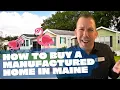 How to buy a manufactured home in Maine Buying in Maine
