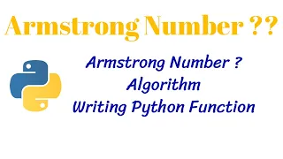 What is an Armstrong Number Explanation Python Program