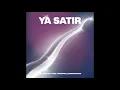 The Synaptik X Dodongull X SamraSounds - Ya Satir (Official Audio) | السينابتيك - يا ساتر