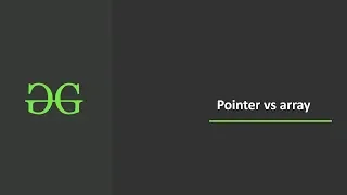 Pointer vs Array C Programming GeeksforGeeks
