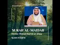 Download Lagu Surah Al-Maidah | By Mishari Rashid Al- Afasy | Full with Arabic Text (HD) | Surah no 5 🤲✨️🙏📿