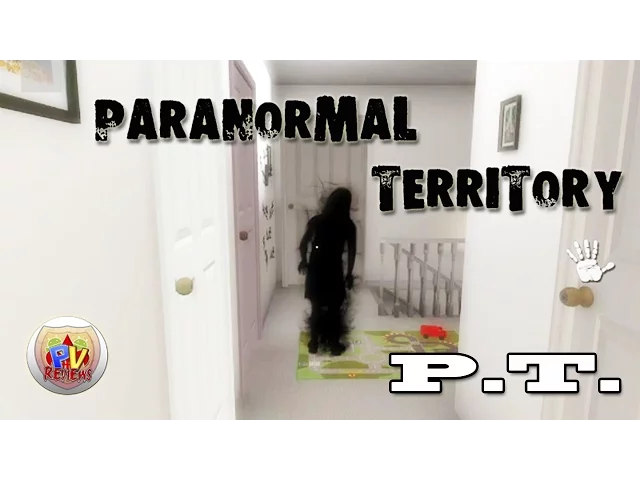 Paranormal Territory - Самые заветные страхи (Обзор от PV Reviews)
