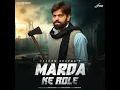 Marda Ke Role - Masoom Sharma