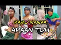kamu nanya x apaan tuh || SARIMEN SENTOL