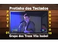 Download Lagu Pretinho dos Teclados no Grupo dos 13 Vila Isabel Três Rios-RJ GRAV AGO 15 parte 01.