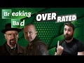 Breaking Bad Is Overrated