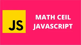 Math Ceil JavaScript