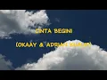 Download Lagu OKAAY, Adrian Khalif - Cinta Begini ( Lirik Lagu)