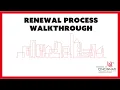 Renewal Process Walkthrough