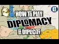How To Play DIPLOMACY in 14 MINUTES on DIPLICITY YOU Can LEARN the Board Game DIPLOMACY ONLINE