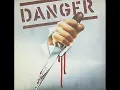 Danger: Danger (Full Album 1981)