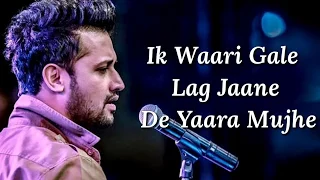 khair mangda lyrics atif aslam sachin jigar 
