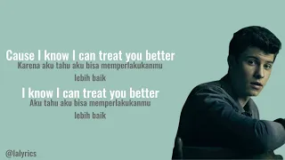 Download Treat You Better - Shawn Mendes | Lirik Lagu dan Terjemah | Lirik MP3