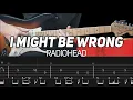 Download Lagu Radiohead - I Might Be Wrong (Guitar lesson with TAB)