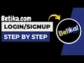 How To Login into Betika Account