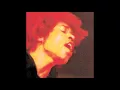 The Jimi Hendrix Experience - Voodoo Child (Slight Return)