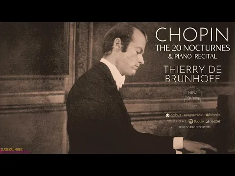 Chopin: The 20 Nocturnes / REMASTERED (Century's recording: Thierry de Brunhoff)