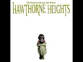 Hawthorne Heights - Ohio  is for lovers