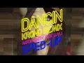 Aaron Smith, Krono, sped up + slowed - Dancin (Sped Up Version) ft. Luvli